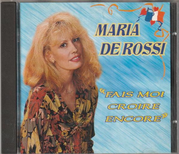 Maria De Rossi - Fais Moi Croire Encore Bon état -  reconditionné disponible sur Label Emmaüs